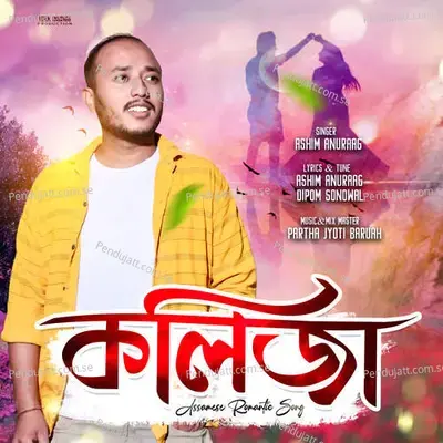 Kolija Assamese Romantic Song - Ashim Anuraag album cover 