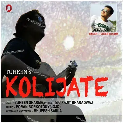 Kolijate - Tuheen Sharma album cover 