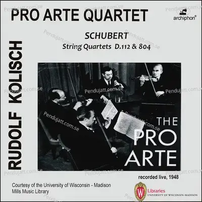 String Quartet No  13 In A Minor  Op  29  D  804  Quot Rosamunde Quot   I  Allegro Ma Non Troppo - Pro Arte Quartet album cover 