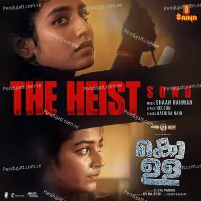 The Heist Song - Aathira Nair album cover 