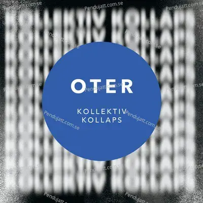 Kollektiv Kollaps - Oter cover album