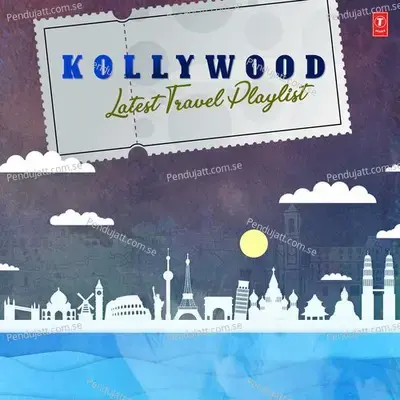 Kollywood Latest Travel Playlist - Thalapathy Vijay cover album