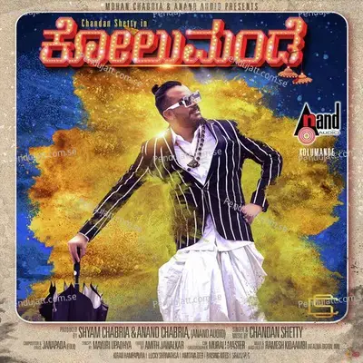 Kolumande - Chandan Shetty album cover 