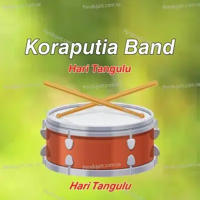 Koraputia Band - Hari Tangulu album cover 