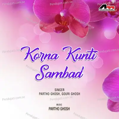 Karno Kunti Songbad - Partho Ghosh album cover 