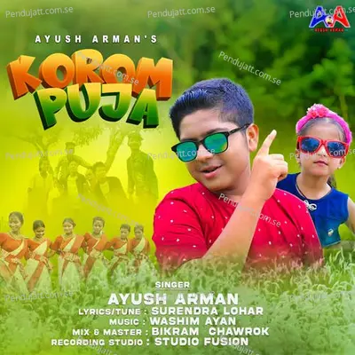 Korom Puja - Ayush Arman album cover 