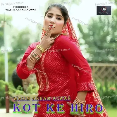 Kot Ke Hiro - Wasim Akram Alwar album cover 