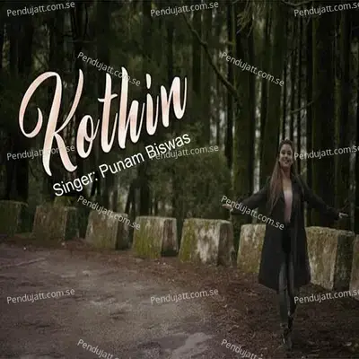 Kothin - Punam Biswas album cover 