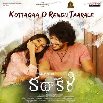 Kottagaa O Rendu Taarale (From 