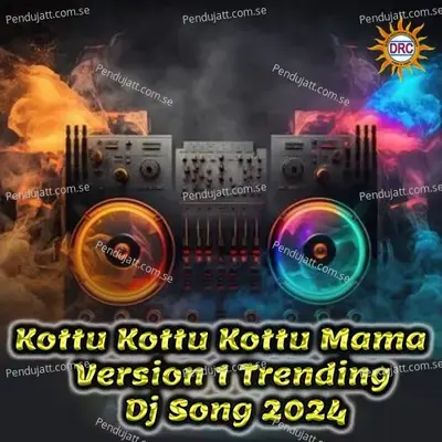 Kottu Kottu Kottu Mama - Clement album cover 