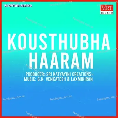 Kousthubha Haaram - G.K. Venkatesh & Laxmikiran cover album