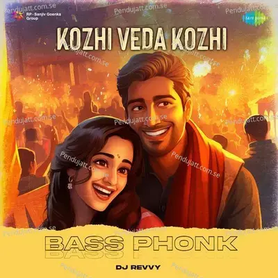 Kozhi Veda Kozhi - Bass Phonk - DJ Revvy album cover 