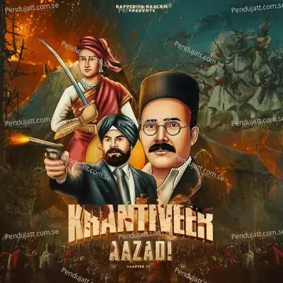 Krantiveer Aazadi Ii - Rapperiya Baalam album cover 