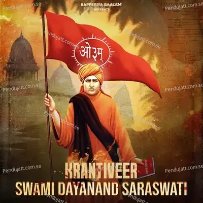 Krantiveer Swami Dayanand Saraswati - Rapperiya Baalam album cover 