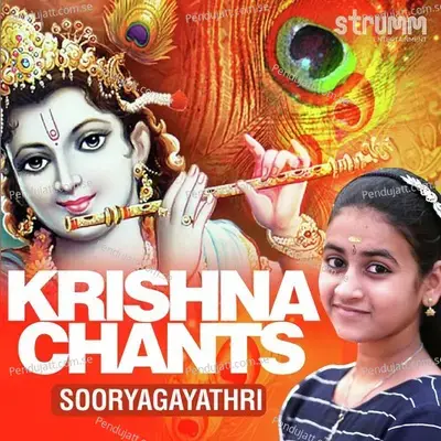 Krishna Chants - Sooryagayathri