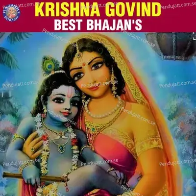 Krishna Govind Best Bhajans - Sanjeevani Bhelande