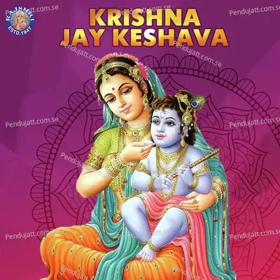 Krishna Jay Keshava - Various Artists cover album
