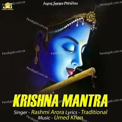 Krishna Mantra - Rashmi Arora album cover 