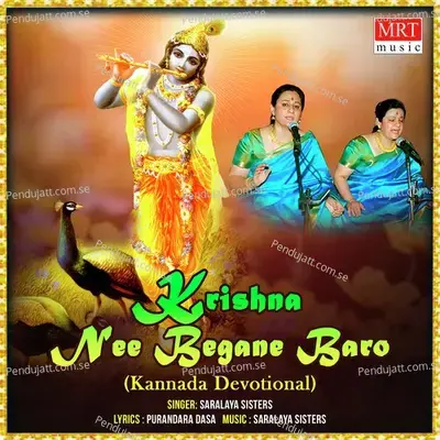 Krishna Nee Begane - Saralaya Sisters album cover 