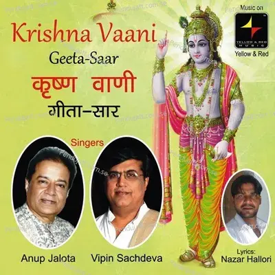 Krishna Vaani - Geeta Saar - Anup JAlota