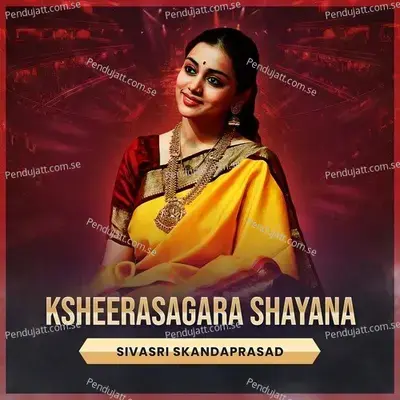 Ksheerasagara Shayana - Sivasri Skandaprasad album cover 