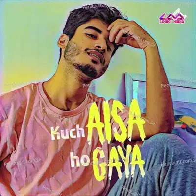 Kuch Aisa Ho Gaya - Imdad Hussain album cover 