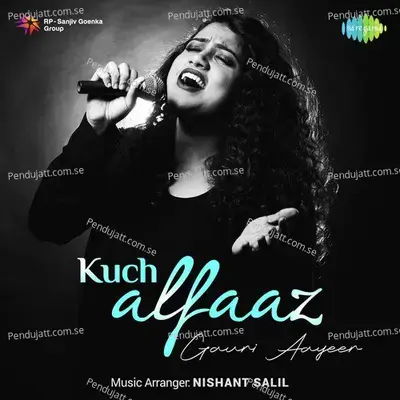 Kuch Alfaaz - Gauri Aayeer - Gauri Aayeer cover album