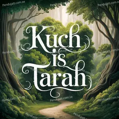 Kuch Is Tarah - Minhazur Rahman Ashique album cover 