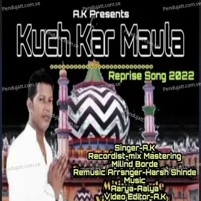 Kuch Kar Moula - Abhijeet Sawant album cover 