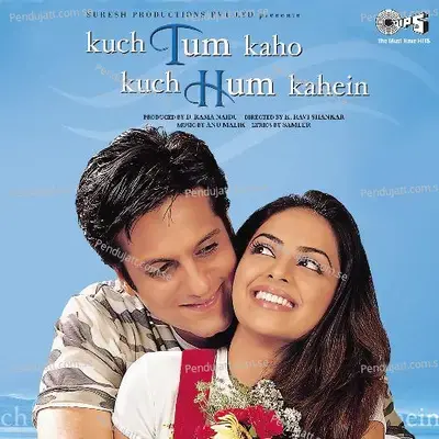 Kuch Tum Kaho... Kuch Hum Kahein - Hariharan album cover 