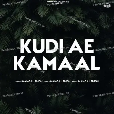 Kudi Ae Kamaal - Mangal Singh album cover 