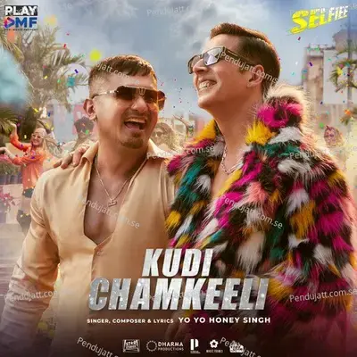 Kudi Chamkeeli - Yo Yo Honey Singh album cover 