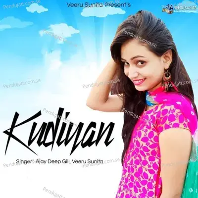 Kudiyan - Ajay Deep Gill album cover 