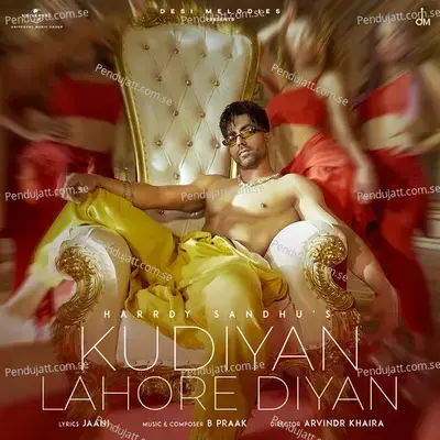 Kudiyan Lahore Diyan - Harrdy Sandhu
