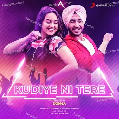 Kudiye Ni Tere - Udit Narayan album cover 