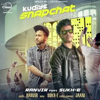 Kudiye Snapchat Waaliye - Ranvir album cover 