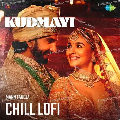 Kudmayi Chill Lofi - Sachet Tandon album cover 