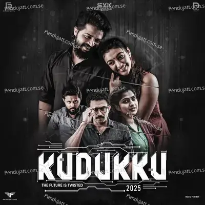 Kudukku 2025 - Manikandan Ayyappa cover album