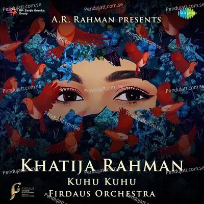 Kuhu Kuhu Bole Koyalia - Khatija Rahman album cover 