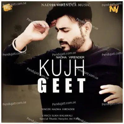 Kujh Geet - Single - Nadha Virender