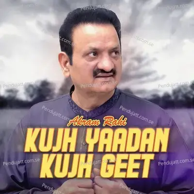 Sohni Lagdi 2 0 - Akram Rahi album cover 