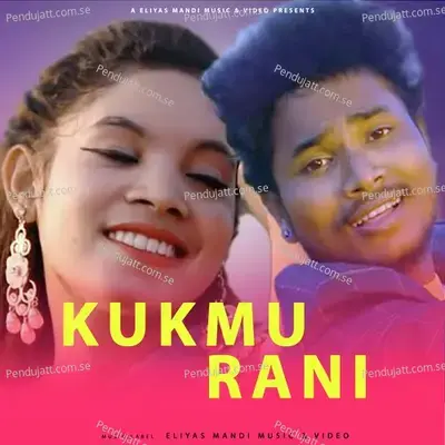Kukmu Rani - Stephan Tudu album cover 