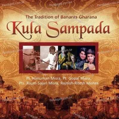Kula Sampada  Classical  - Pt Hanuman Misra cover album