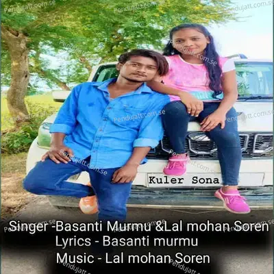 Kuler Sona - Basanti Murmu album cover 