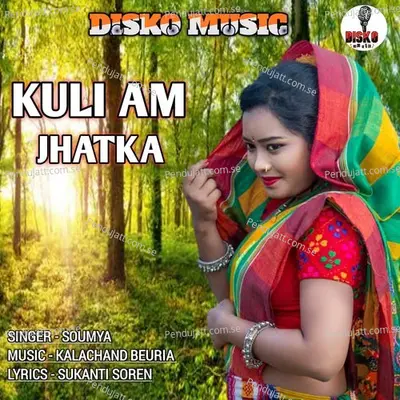 Kuli Am Jhatka - Soumya album cover 