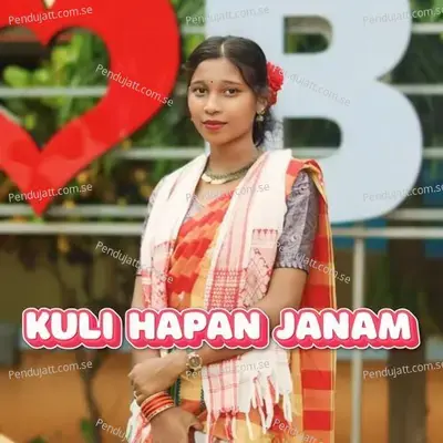 Kuli Hapan Janam - Saraswati Hansdah album cover 