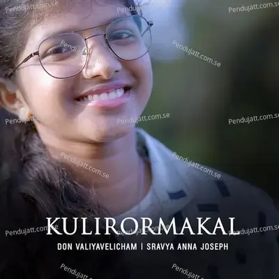 Kulirormakal - Don Valiyavelicham album cover 