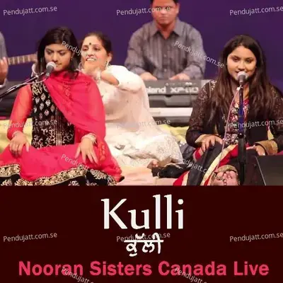 Kulli Nooran Sisters Canada Live - Nooran Sisters album cover 