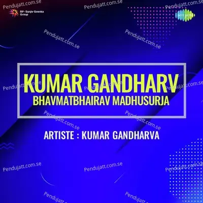 Kanta Re Jano Re - Kumar Gandharva album cover 