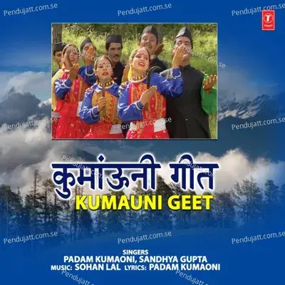 Rangili Bindi Ghaghri Kaai Dhoti Laal Kinaar - Padam Kumaoni album cover 